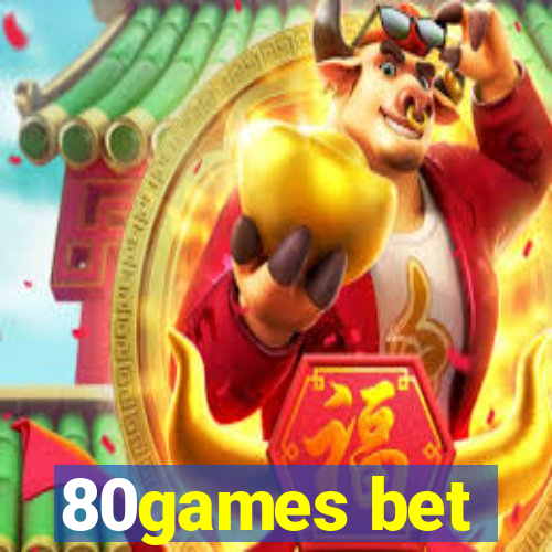 80games bet